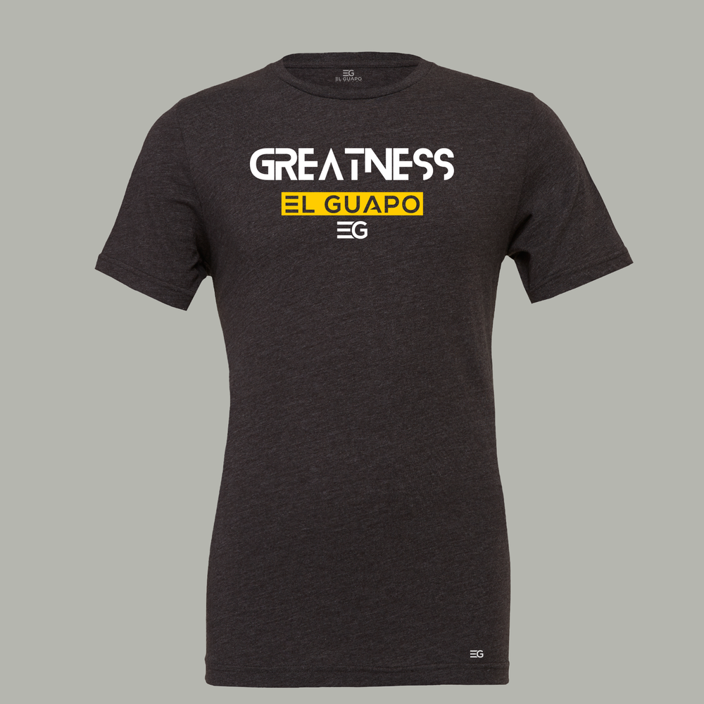 
                      
                        GREATNESS El Guapo Signature Tee - El Guapo Apparel
                      
                    