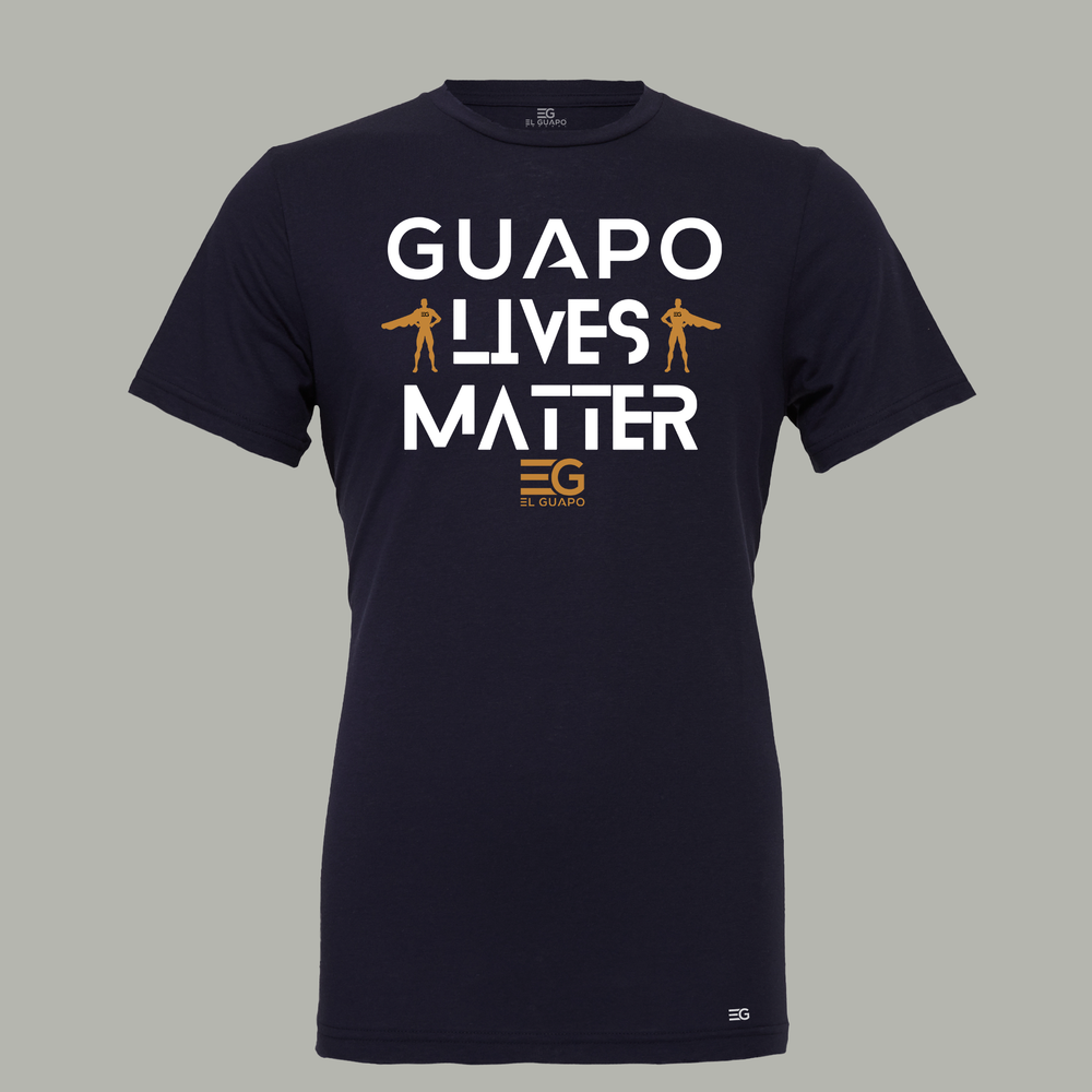 
                      
                        Guapo Lives Matter Tee - El Guapo Apparel
                      
                    