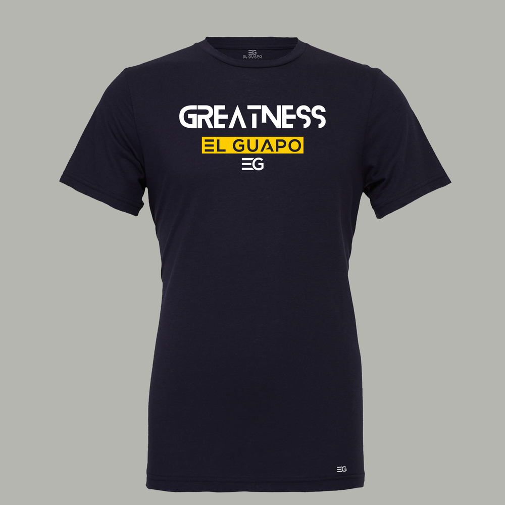 
                      
                        GREATNESS El Guapo Signature Tee - El Guapo Apparel
                      
                    